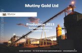 For personal use only - Australian Securities ExchangeFor personal use only. Mutiny Gold at a Glance Corporate Snapshot Shares On Issue 468,859,336 Market Capitalisation ... (plus