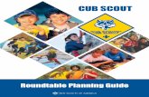 CUB SCOUT - scout roundtable...آ  The Cub Scout Roundtable Planning Guide is designed to help the Cub