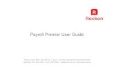 Payroll Premier User Guide - Reckondownloads.reckon.com.au/2018_payroll_premier_guide.pdfPayroll Premier User Guide Reckon Limited ABN 14 003 348 730 | Level 2, 100 Pacific Highway