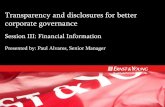 Transparency and disclosures for better corporate governancenfcgindia.org/pdf/paul_alvares.pdf · Disclosures required in the Annual Report Disclosures relating to accounts Disclosure