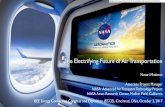 The Electrifying Future of Air Transportation...The Electrifying Future of Air Transportation NateriMadavan Associate Project Manager NASA Advanced Air Transport Technology Project