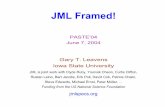 JML Framed! - uni-saarland.deJML Framed! PASTE’04 June 7, 2004 Gary T. Leavens Iowa State University JML is joint work with Clyde Ruby, Yoonsik Cheon, Curtis Clifton, Rustan Leino,