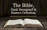 Hank Hanegraaff & Eastern Orthodoxy - Amazon S3 · 2017-06-17 · Eastern Orthodoxy explicitly rejects the Reformaon principle of sola Scriptura (Scripture alone). It views Scripture