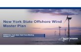 New York State Offshore Wind Master Plan...Oct 03, 2017  · New York State Offshore Wind Master Plan BOEM New York State Task Force Meeting October 3, 2017 ... • Studies that influence