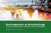 European e-invoicing · 2019-07-09 · Pagero Group European e-invoicing 1. Background 1.1. The purpose of the document The increasing level of legislation on e-invoicing, catalysed