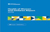 Health of Women and Children Report...to promote data-driven discussions among individuals, community leaders, the media, policymakers and public health officials that can drive change
