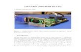 CMOS Video Cameras and EECS 452CMOS Video Cameras and EECS 452 K.Metzger, February 24, 2009 Figure 1: C3088/OV6620 CMOS video camera mounted on Spartan-3 Starter ... I have had at