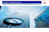 Rabo Trade Access - Rabobank · Rabo Trade Access 4 1 Introduction RABO TRADE ACCESS (RTA) is a user-friendly application with which customers can electronically submit applications