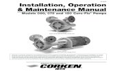 IF102F Installation, Operation & Maintenance Manual · 2016-11-17 · Installation, Operation & Maintenance Manual Models 060, 075 and 150 Coro-Flo ... A CORKEN B166 BYPASS VALVE
