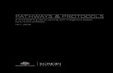 Pathways & Protocols - Screen Australia...6 Pathways & Protocols How.to.use.this.guide This document is designed to encourage recognition and respect for Indigenous people’s images,