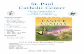 St. Paul Catholic Center · 2019-04-17 · A great volunteer opportunity for the whole family! Jerusha Acheampong Please join us on Monday, April 22 at 6:30pm, downstairs in Higgins