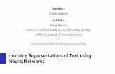 Learning Representations of Text using Neural Networks · 2014-04-30 · Learning Representations of Text using Neural Networks Authors: Tomáš Mikolov Joint work with Ilya Sutskever,