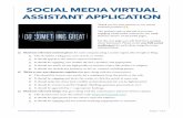 SOCIAL MEDIA VIRTUAL ASSISTANT APPLICATION...Thank you for your interest in our virtual assistant position! ! The primary task of this job is to create engaging social media content