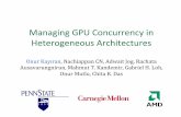 ManagingGPUConcurrencyin Heterogeneous&Architectures&omutlu/pub/gpu... · evaluated&architecture& llc/ mc llc/ mc llc/ mc llc/ mc llc/ mc llc/ mc llc/ mc cpu cpu cpu cpu cpu cpu cpu