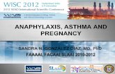 ANAPHYLAXIS, ASTHMA AND PREGNANCY - Confex...Fellowship in Pediatric Allergy and Immunology Clíínica, UCSD, University of San Diego, California, USA, 1987-1988 z Subspecialty in