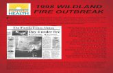 1998 WILDLAND FIRE OUTBREAK - Florida Department of Health · 1 1998 WILDLAND FIRE OUTBREAK From April to July, extreme wildland fires raced through Florida (Figure 1) sending residents