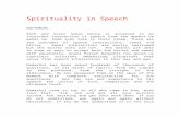 spirituality in speech Web view Spirituality in Speech EDITORIAL Each and every human being is involved