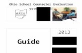 Ohio School Counselor Evaluation System€¦  · Web viewOSCAR (Ohio School Counselor Accountability Report): A report card that showcases what a counseling program does at a school