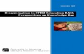 Dissemination in STEM Education R&D: Perspectives on ...cadrek12.org/sites/default/files/CADRE dissemination white paper_0.pdfdissemination. It is dissemination that builds bridges