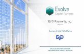 EVO Payments, Inc. - Evolve Capital Partners · 2018-06-28 · ¾ According to The Nilson Report, purchase volume on credit, debit and prepaid cards in the US could reach $11.4 trillion
