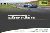 Engineering a Safer Future - Amazon S3 · 2017-06-19 · Engineering a Safer Future EuroRAP 2012 Results ... 1% of the network surveyed rated as high risk, medium-high, 5% low 21%