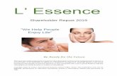 L’ Essence - s322ea4a3f50bff0a.jimcontent.com€¦ · “2018 was an interesting year for L’Essence, despite fierce competition and some set-backs in our supply chain, we managed