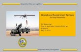 Operational Sustainment Reviews€¦ · Mr. Steven Karl Director, Acquisition Logistics Policy and Programs May 15, 2019. 2 Sustainment Review Opportunities Army sees an opportunity