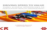DRIVING SPEED TO VALUE - CareEvolution, Inc...DRIVING SPEED TO VALUE: THREE DIVERSE APPROACHES TO PHM 3 UNE 2017 CdB dAAd CdB dAAd ABOUT CHILMARK RESEARCH Chilmark Research is a global