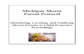 Identifying, Locating, and Notifying Absent Parents in ......identifying and locating absent parents of children involved in the child welfare system. The Protocol was developed in