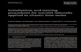 Initialisation and training procedures for wavelet ...jmram/cvjmr... · Initialisation and training procedures for wavelet networks applied to chaotic time series V.Alarcon-Aquino1,