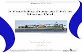 A Feasibility Study on LPG as Marine Fuel - SGCA Feasibility Study on LPG as Marine Fuel Rapport SGC 259 Sveinbjörn Kjartansson Juni 2012 Rapport SGC 259 • 1102-7371 • ISRN SGC-R-259-SE