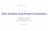 Risk Analysis and Project Evaluation - Fuqua School of ...charvey/Teaching/663_2017/... · Risk Analysis and Project Evaluation Campbell R. Harvey ... A. Damodaran, Estimating equity