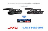 Professional JVC camcorders Streaming Guidestarin.info/Product Info/JVC Pro/Manuals/GY-HM200... · Professional JVC camcorders GY-HM200 and GY-LS300 Streaming to Ustream ... Copy