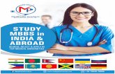 STUDY MBBS in INDIA & ABROAD · 2019-05-22 · study mbbs in india & abroad search, select & apply in top medical universities m.d. in usa, uk & germany india bangladesh nepal china