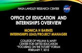 OFFICE OF EDUCATION AND INTERNSHIPS OVERVIEWeducation.wm.edu/centers/cfge/precollegiate/future/WM Focus on F… · NASA LANGLEY RESEARCH CENTER OFFICE OF EDUCATION AND INTERNSHIPS