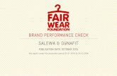 SALEWA & DYNAFIT BRAND PERFORMANCE CHECK Wear...work on collecting wage data on a factory and style level. In 2015, a 90% monitoring threshold must be achieved, and this requires effective
