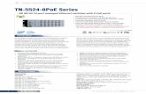 TN-5524-8PoE Series - IIoTzone.com · 2016-08-12 · 1 info@moxa.com Industry-specific Ethernet Switches Introduction Specifications TN-5524-8PoE Series EN 50155 24-port managed Ethernet