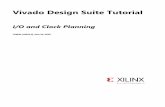 Vivado Design Suite Tutorial - XilinxLab 1: This lab briefly describes the I/O planning process prior to synthesis, before you have a synthesized netlist or RTL sources with defined