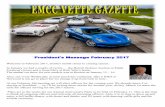 President's Message February 2017...President's Message February 2017 Welcome to February 2017, another month closer to crusing season. In January we had a couple of events … the