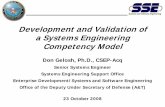 Development and Validation of a Systems Engineering … · 2017-05-19 · Don Gelosh, Ph.D., CSEP-Acq Senior Systems Engineer Systems Engineering Support Office Enterprise Development/Systems