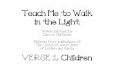 Teach Me to Walk in the Light - Teach Me to Walk in the Light ... Clara W. McMaster Pictures from publications
