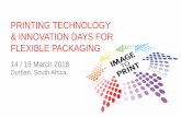 PRINTING TECHNOLOGY & INNOVATION DAYS FOR FLEXIBLE … · PVC (SF)/SB PVC-free and suitable ... PUR SB Today, most common lamination ink systems are NC/PUR, PVC, and PUR Increasing