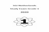 SGI Netherlands Study Exam Grade 1download.sginl.org/Studie-examen - Study Exam 2020/SGI Netherland… · Message from Hideki Iwami . Thank you for deepening your understanding of