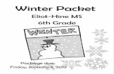 ...WINTER BREAK PACKET English 6 Ms Texeira TEST PREP EDITION This is a graded assignment and will be due January 7th. Late assignments will not be accepted, so that means you must