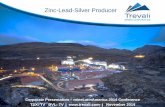 Zinc-Lead-Silver Producer - On the Ground Grouponthegroundgroup.com/documents/7 - Trevali Mining... · Strong Western demand plus record Chinese imports (H1-2014) driving significant