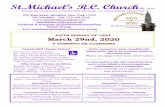 St.Michael’s R.C. Church · 2020-03-27 · Gustavo Nieto Linares Saint Michael’s Parishioners MARCH 29TH Ez 37:12-14/Rom 8:8-11 -Jose Torres Ana Tulia y Ramon Machado Amanda Zeno