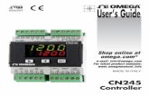 Shop online at omega...User manual - CN245 - 5Introduction Thank you for choosing an Omega controller. Controller CN245 is specifically conceived for application on control panels