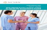 2018 LPN/VN Practice Analysis: Linking the NCLEX-PN ... · practice analysis of newly licensed LPN/VN prac-tice A panel of subject matter experts (SMEs) was assembled, a list of LPN/VN