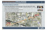 Project Development & Environment Public Hearing Presentation 836 Improvements from 17th Ave… · • From the NW 17th Ave Interchange to the SR 836/ I-95/ I-395 Interchange (Midtown