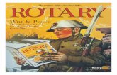War & Peace - Rotary in Great Britain and Ireland · 2019-11-05 · 4 // ROTARY rotarygbiorg ROTARY IN ACTION The war to end all wars peace has not yet been declared, to all intents